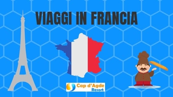 Viaggi in Francia