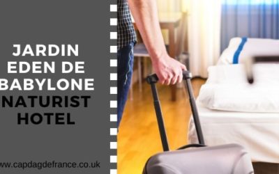 Hotel Le Jardin de Babylone, Cap d’Agde – Resort Naturista di Lusso per Coppie con Piscina e Spa