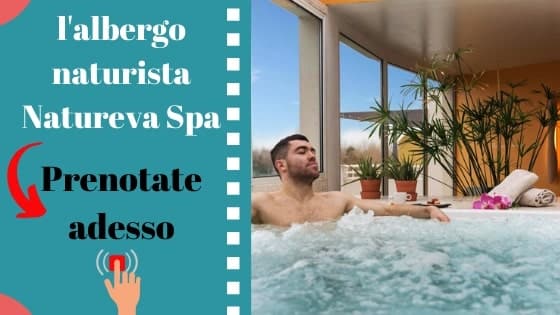 L'albergo Natureva Spa in Cap d'Agde